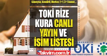 TOKİ RİZE KURA ÇEKİLİŞ SONUÇLARI! Rize 1100 konut TOKİ kura sonuçları İSİM LİSTESİ! 2+1 3+1 Güneysu, Merkez, Kendirli... Canlı yayın