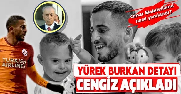 SON DAKİKA: Omar Elabdellaoui nasıl yaralandı? Yürek burkan detayı Galatasaray Başkanı Mustafa Cengiz açıkladı
