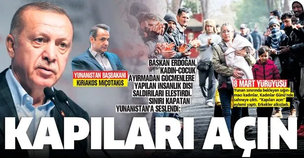 Başkan Erdoğan'dan Yunanistan'a çağrı: Kapıları açın
