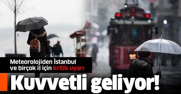HAVA DURUMU | Meteorolojiden kuvvetli yağış uyarısı | 11 Kasım İstanbul’da hava nasıl olacak?