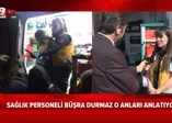 Yunanlı askerlerin attığı gaz bombalarından etkilenen çocuklara yardım eden Büşra hemşire o anlarda yaşadıklarını anlattı
