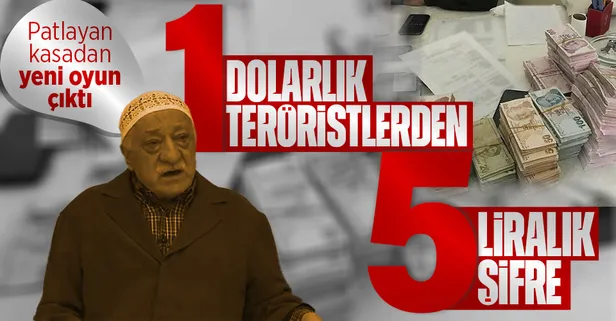 FETÖ'den yeni numara: 1 dolarlık teröristlerden '5 liralık' şifre