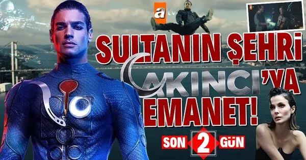 akinci dizisi nerede cekiliyor