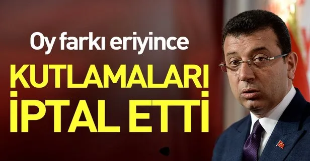 Ekrem İmamoğlu oy farkı eriyince İzmir’deki kutlamalarını iptal etti