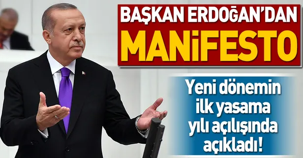 Başkan Erdoğan'dan manifesto