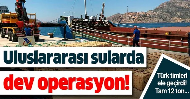 Son dakika haber: Türk narkotik ekiplerinden Cezayir açıklarında operasyon! Gemide 12 ton esrar ele geçirildi