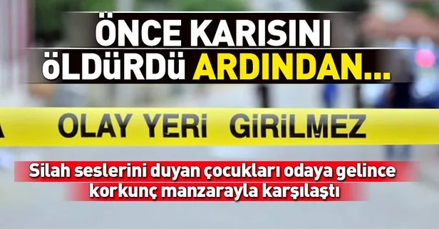 Ankara’da inanılmaz olay! Önce karısını öldürdü sonra intihar etti