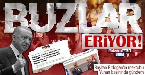 Başkan Erdoğan’ın Miçotakis’e mektubu Yunan basınında gündem oldu!