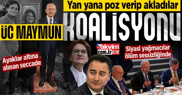 Kılıçdaroğlu seccadeyi ayaklar altına aldı, ortakları üç maymunu oynadı! Akşener, Karamollaoğlu, Davutoğlu, Babacan... Ölüm sessizliği!