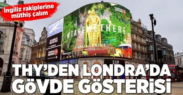 Londrada Piccadilly Meydanını süsleyen THY reklamı