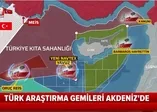 Akdeniz'de Batı'yı çıldırtan harita! Türk araştırma gemileri çalışmalarını aralıksız sürdürüyor