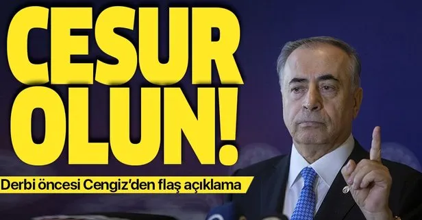 Galatasaray Başkanı Mustafa Cengiz’den Fenerbahçe derbisi hakemlerine yönelik flaş açıklama