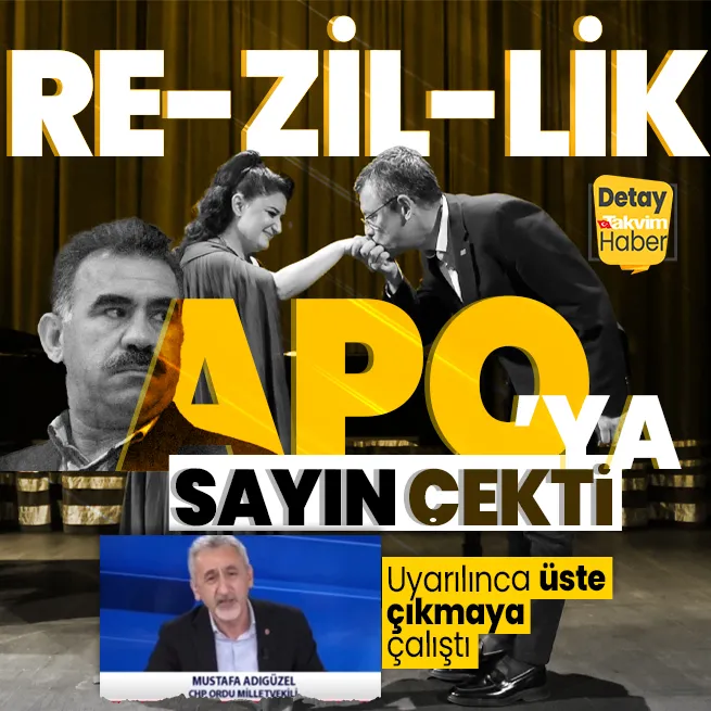 CHPli Mustafa Adıgüzelden skandal! PKK elebaşı Abdullah Öcalana sayın dedi