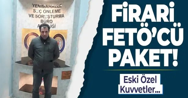 Firari FETÖ’cü eski binbaşı Ankara’da yakalandı!