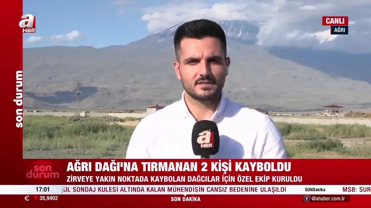 Ağrı Dağı'nda 2 dağcı kayboldu: Arama kurtarma çalışmaları devam ediyor