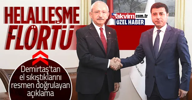 CHP ile HDP arasında helalleşme flörtü! Selahattin Demirtaş Kemal Kılıçdaroğlu'yla el sıkıştıklarını resmen doğruladı