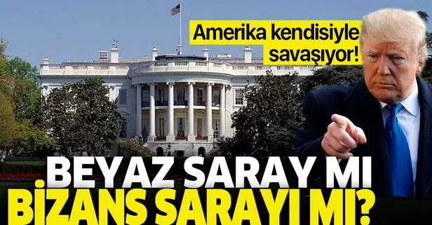 ABD kendisiyle savaşıyor | Beyaz Saray mı Bizans Sarayı mı?