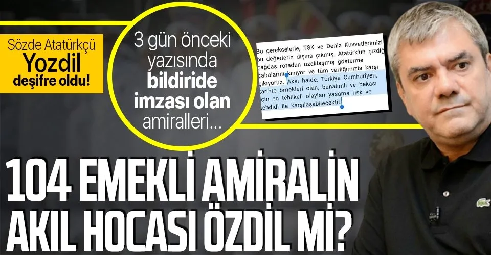 103 emekli amiralin akil hocasi yilmaz