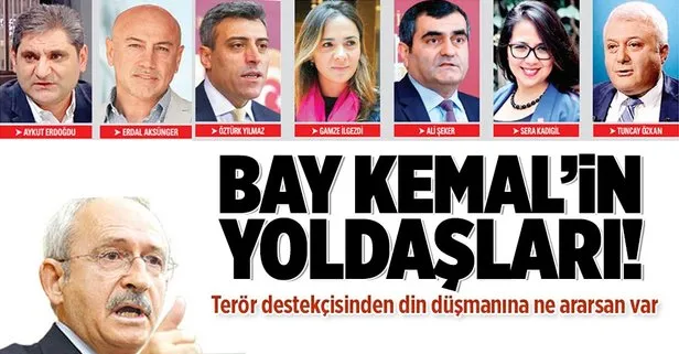 Bay Kemal'in yoldaşları!