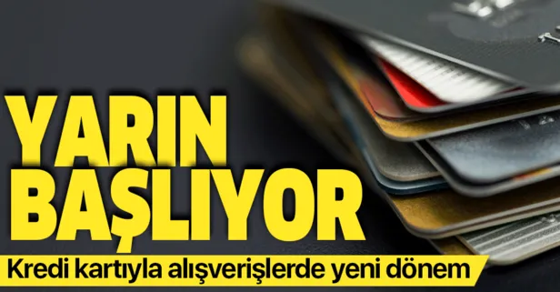 Kredi kartında komisyon sınırı yarın başlıyor