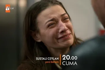 Sustalı Ceylan 2. bölüm 2. fragmanı izle!