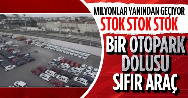 İstanbul Zeytinburnu’nda bir otopark dolusu sıfır araç! Stokçuluk...