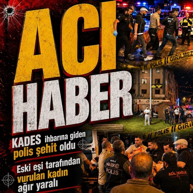 Muğlada KADES ihbarına giden polis şehit oldu: Eski eşini vuran uzman çavuş intihar girişiminde bulundu