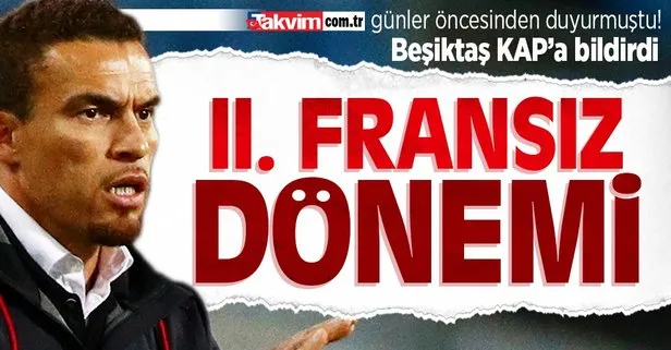 Beşiktaş yeni teknik direktörü Valerien Ismael’i KAP’a bildirdi! Takvim.com.tr günler öncesinden transferi duyurmuştu