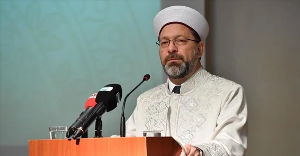 Diyanet İşleri Başkanı Ali Erbaş'tan Kurban Bayramı mesajı: Huzur ve coşkuyla yaşayacağımız bayramlara kavuşacağız