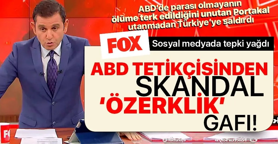 Amerikan FOX'un provokatörü Fatih Portakal'dan skandal 
