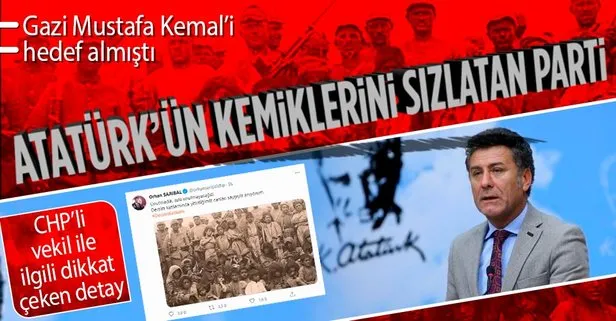 ’Dersim’ üzerinden Gazi Mustafa Kemal Atatürk’ü hedef alan CHP’li Orhan Sarıbal Atatürkçü Düşünce Derneği Başkanlığı yapmış!