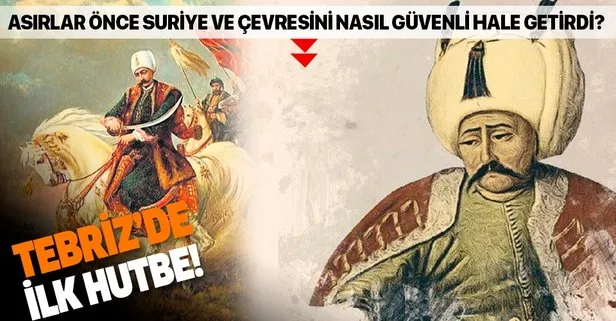 Tebriz De Ilk Hutbe Muhtesem Osmanli Takvim