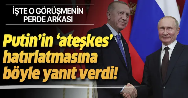 Libya'da ateşkes isteyen Putin'e Başkan Erdoğan'dan çok net mesaj!