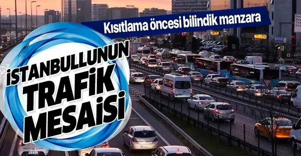 İstanbul trafiğinde son durum! Kısıtlama öncesi yoğunluk yaşanıyor | İSTANBUL TRAFİK DURUMU