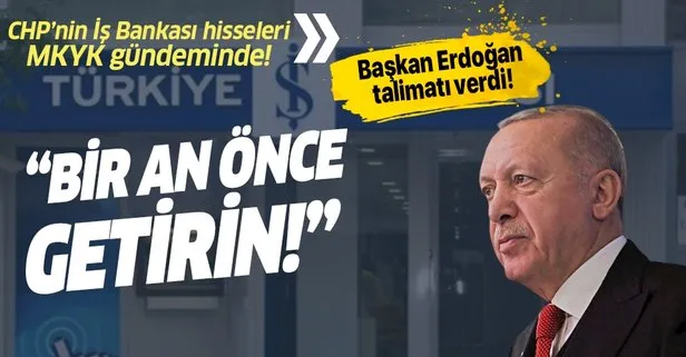 CHP'nin İş Bankası hisseleri MKYK gündeminde!