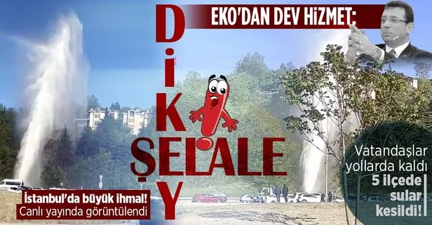Ekrem İmamoğlu’nun İstanbul’unda bugün: Su borusu patladı yollar göle döndü! İBB uyumaya devam etti