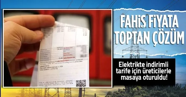 Fahiş elektriğe toptan çözüm! İndirimli tarife için üreticilerle masaya oturuldu