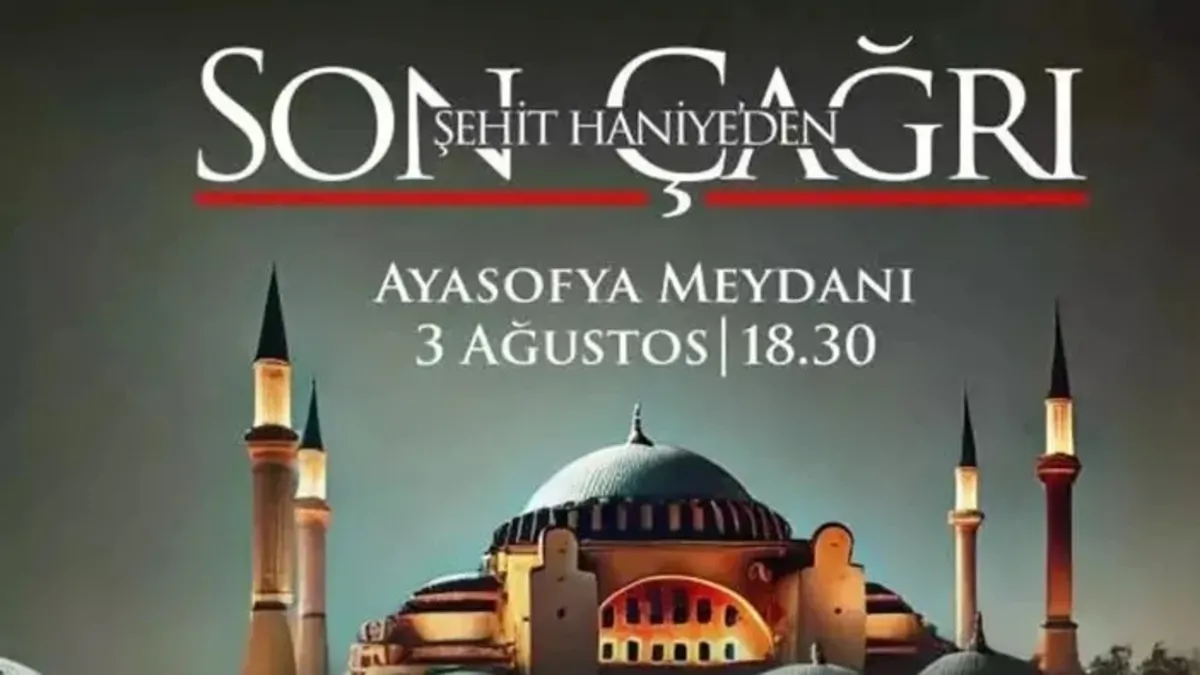 Hamas Lideri İsmail Haniye'nin vasiyeti yerine getirildi | On binlerce kişi  Filistin için Ayasofya Meydanı'nda tek yürek oldu