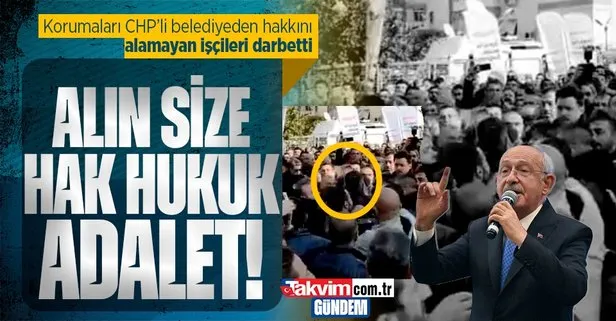 Son dakika: CHP Genel Başkanı Kemal Kılıçdaroğlu’nun korumaları Çiğli Belediyesi işçilerini darp etti