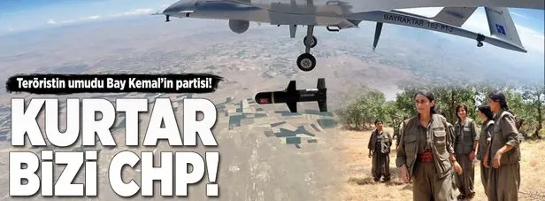 PKK, CHP’nin operasyonlara engel olmasını istedi