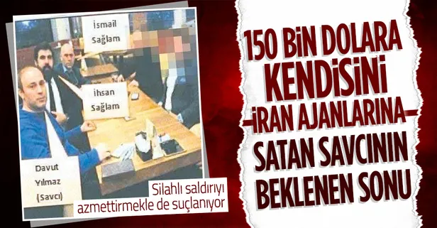 SON DAKİKA: İran istihbaratına çalışan casus savcı Davut Yılmaz ihraç edildi