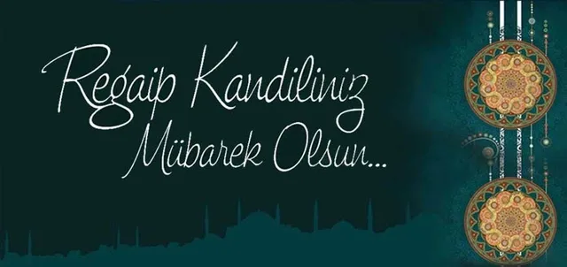 Regaip Kandili anlamlı mesajları ve resimleri! Anneye babaya eşe dosta kandil mesajı! İşte birbirinden güzel sözler-8