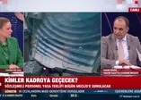Kimler kadroya geçecek?