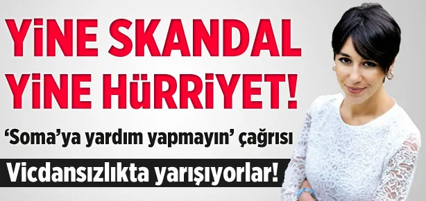 Hürriyet yazarından skandal mesaj!