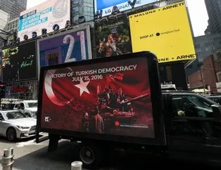 New York’ta dijital ekranla 15 Temmuz mesajı!