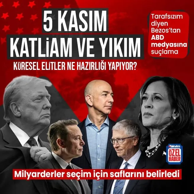 ABD’de 5 Kasım için katliam hazırlığı: Bill Gates ve Klaus Schwab parmağı! Milyarderler seçimini yaptı Jeff Bezos tarafsız kaldı