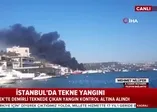 Bebek sahilinde bir tekne alev alev yandı!
