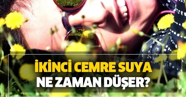 İlk cemre havaya ne zaman düşecek?