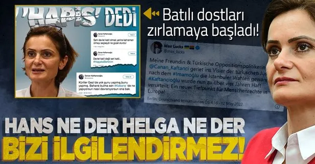 Batılı dostlarından devlete ’seri katil’ diyen Kaftancıoğlu’na destek: Başkan Erdoğan’ı ve bağımsız yargıyı hedef aldılar!