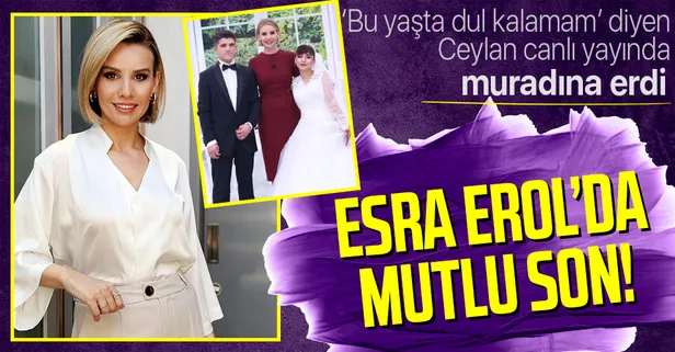 Esra Erol’da mutlu son! ‘Bu yaşta dul kalamam’ diyen Ceylan muradına erdi! Ramazan ile milyonların şahitliğinde evlendi
